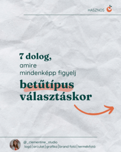 Read more about the article 7 dolog, amire mindenképp figyelj betűtípus választásnál