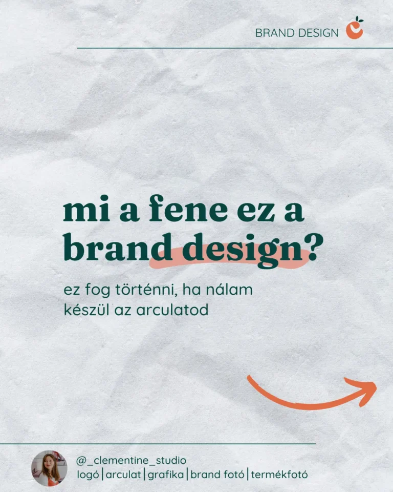 Read more about the article Mi a fene ez a brand design? Miért nem hívjuk csak arculatnak?