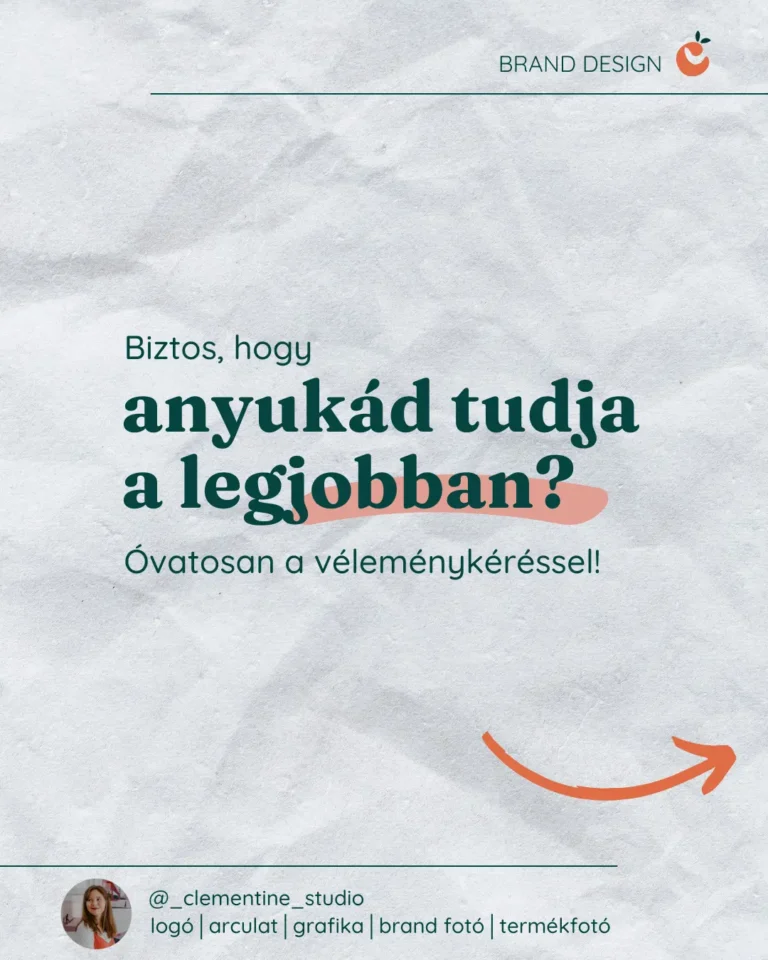 Read more about the article Kitől kérj véleményt az arculatodról, és kitől ne?